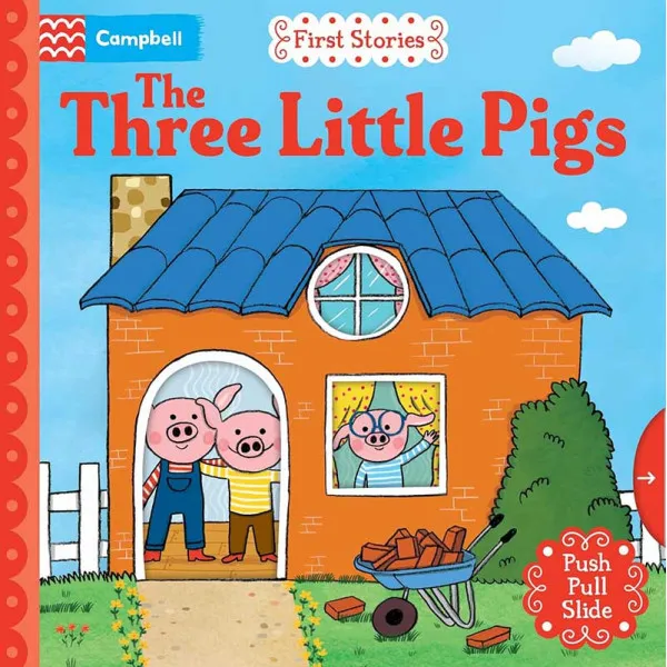 THREE LITTLE PIGS