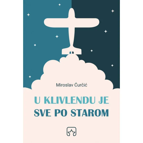U KLIVLENDU JE SVE PO STAROM - Miroslav Ćurčić