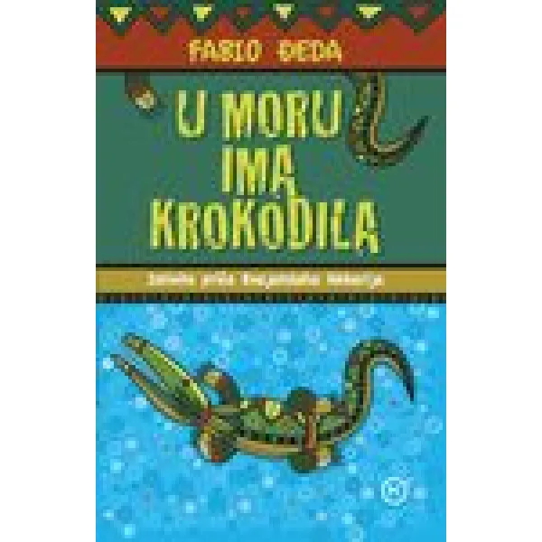 U MORU IMA KROKODILA - Fabio Đeda