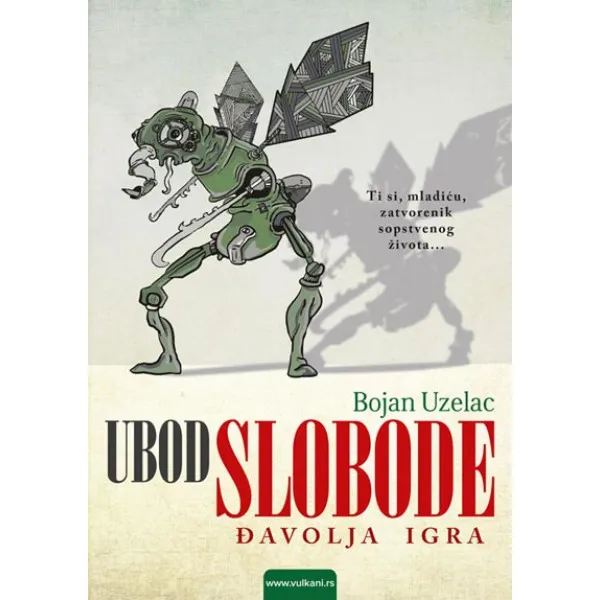 UBOD SLOBODE Đavolja igra - Bojan Uzelac