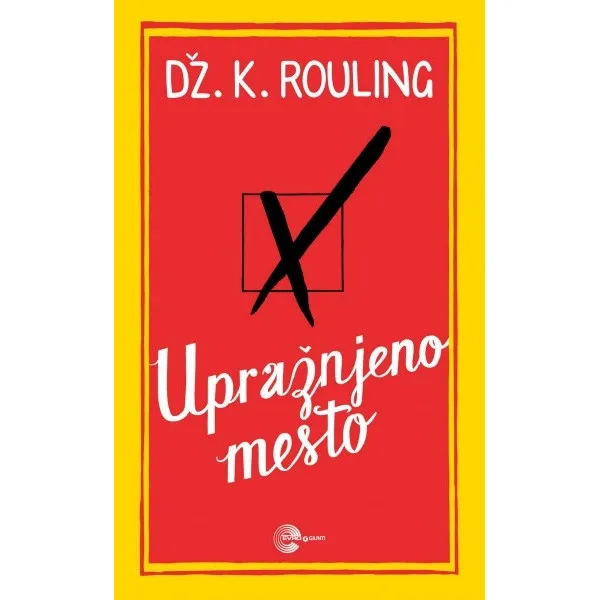 UPRAŽNJENO MESTO - Džoan K. Rouling