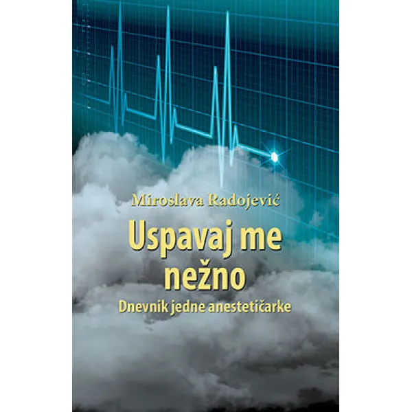 USPAVAJ ME NEŽNO - Miroslava Radojević