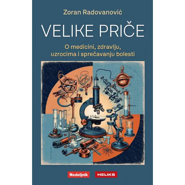 VELIKE PRIČE O MEDICINI