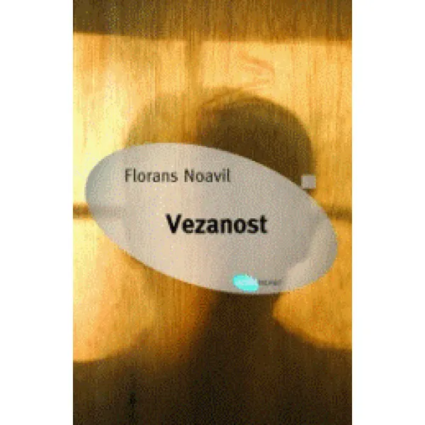 VEZANOST - Florans Noavil