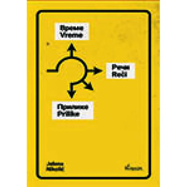 VREME REČI PRILIKE - Jelena Nikolić