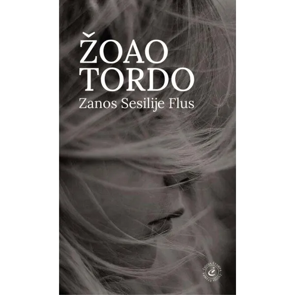 ZANOS SESILIJE FLUS - Žoao Tordo