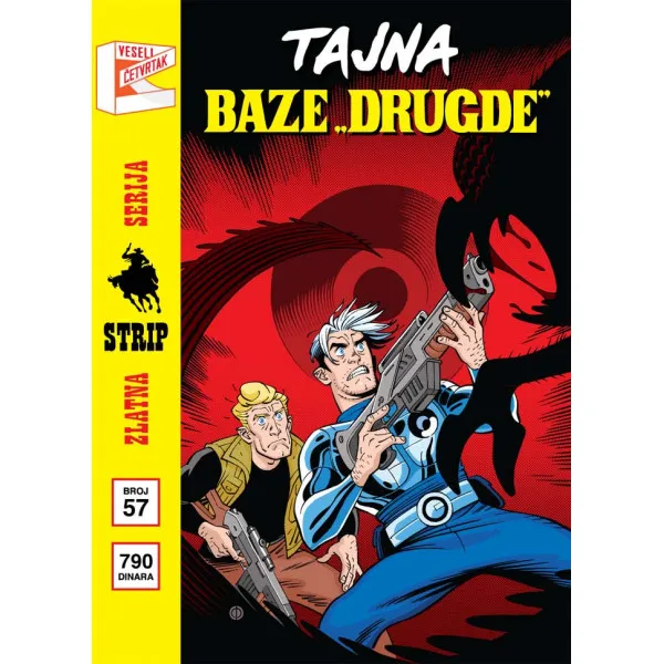 ZLATNA SERIJA 57 KOR B, TAJNA BAZE