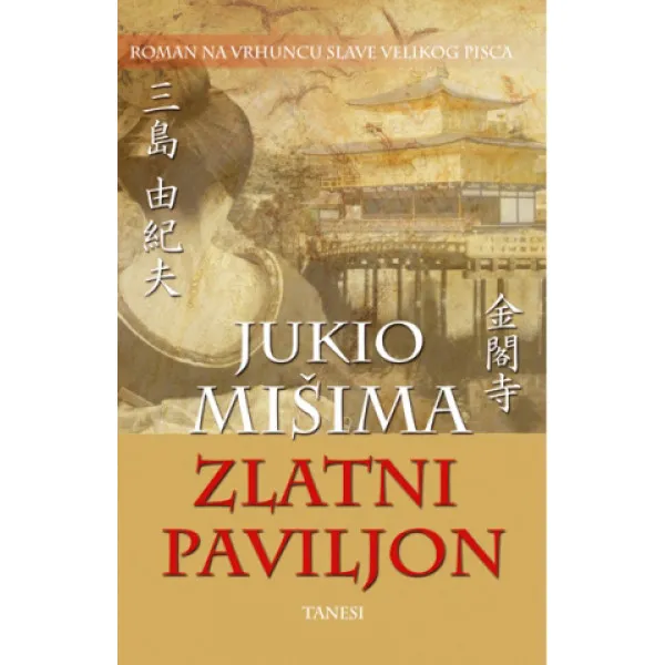 ZLATNI PAVILJON - Jukio Mišima