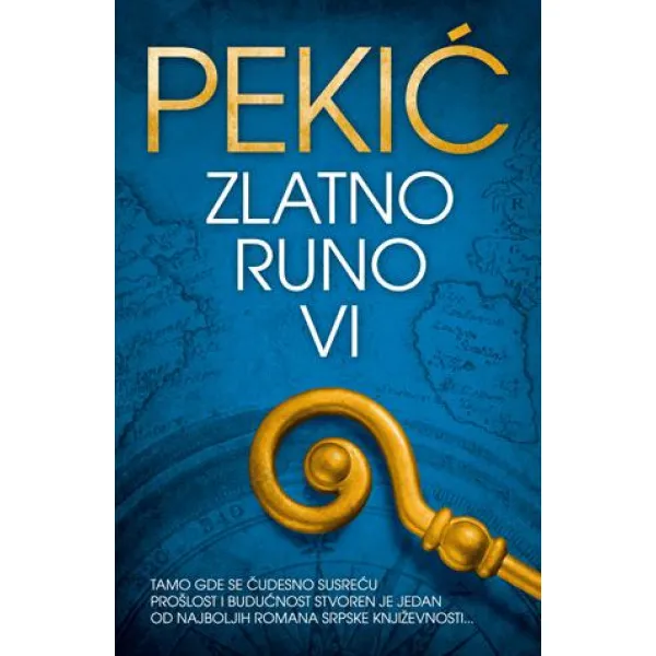 ZLATNO RUNO VI DEO - Borislav Pekić