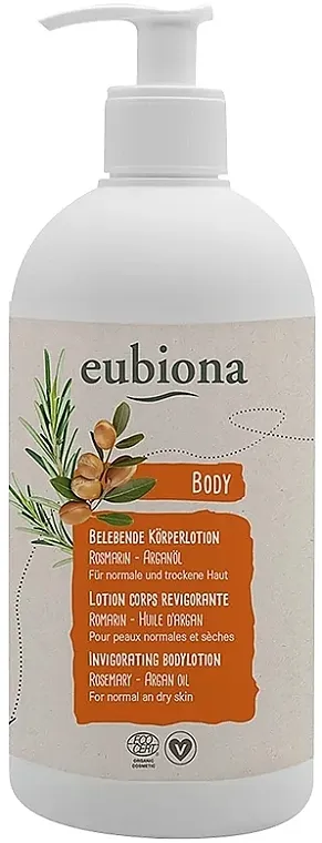 Eubiona Rosemary &amp; Argan Oil Invigorating Body Lotion Osvežavajući losion za telo "Ruzmarin i arganovo ulje"
